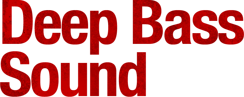 Deep Bass Sound